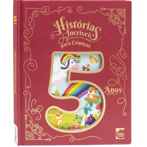 Livro Histórias Incríveis para Crianças de 5 anos happy books 7